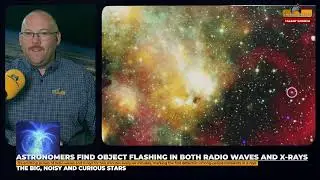 Cosmic Mystery Deepens As Astronomers Find Object Flashing In Both Radio Waves And X-rays