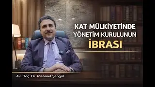 Kat Mülkiyetinde Yöneticinin veya Yönetim Kurulunun İbrası