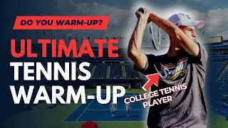 How to Warm Up 101 | Complete Tennis Tutorial for Beginners