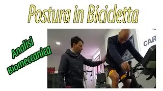 Corretta Postura In bici tecnopatie  VALUTAZIONE BIOMECCANICA DEL CICLISTA
