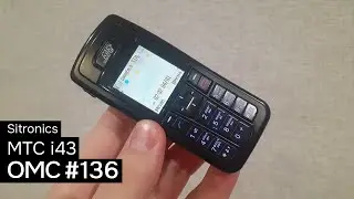 OMC-Review #136 - МТС i43 (Sitronics)