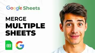 How To Merge Multiple Google Sheets Into A Single Master Sheet (Easiest Way) (2026 Guide)