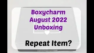 August 2022 Boxycharm Base Box Unboxing/Review + Coupon