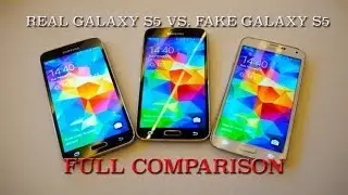 Real vs. Fake Samsung Galaxy S5
