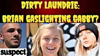 BRIAN LAUNDRIE | WAS THE NARCISSIST GASLIGHTING GABBY? - REPORTER ROOM #GabbyPetito #BrianLaundry