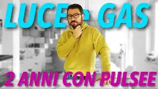 BOLLETTE, CONSUMI, PROBLEMI - Vi racconto i miei 2 anni con PULSEE