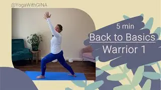Back to Basics Yoga: Warrior 1 for Stability: How to Master the Hip Alignment (Virabhadrasana I)