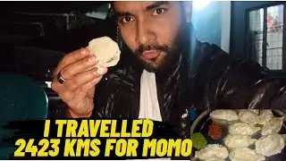 I Traveled 2423 KM From Delhi to Arunachal Pradesh, JUST FOR MOMO 😱 | India Food Travel Vlog