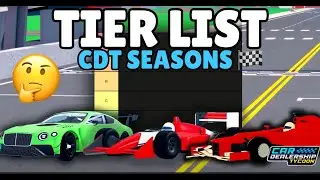 Ranking Every CDT Season in Car Dealership Tycoon (Tier List)