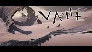 Vane - Full Blind Playthrough