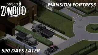 Louisville Mansion Fortress Base Tour 520 Days Later - Project Zomboid