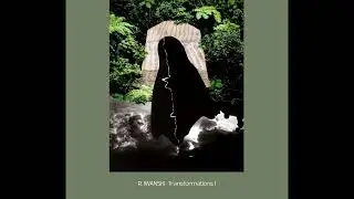 R. IWANSKI - Transformations I (2023, full album)