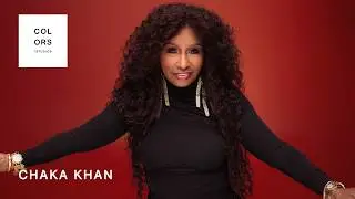 Chaka Khan - Through The Fire | A COLORS SHOW