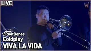 (LIVE) Coldplay - 'Viva La Vida' Trombone Ensemble Cover