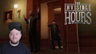 Who Did It? Part 3  - The Invisible Hours - Oculus Rift