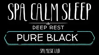 Healing Spa Night | 8 Hours | Black screen