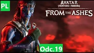 Systematyczna Zagłada ZPZ | Avatar: Frontiers of Pandora DLC Z Popioł&oacute;w | PL | Odc. 19