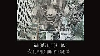 sad voiceover edits ☆ one