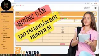 C&aacute;ch tạo đăng nhập t&agrave;i khoản Bot Hunter AI bot độc quyền binverse nhnha ch&oacute;ng | kiếm tiền online