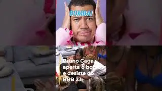 Bruno Gaga desistiu do BBB 23 #bbb23