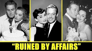 Celebrity Affairs That RUINED Marriages FOREVER – GOLDEN AGE Edition