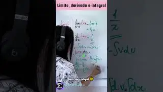 LIMITE, DERIVADA E INTEGRAL ✍️ #matematica #calculodiferencial #aulas