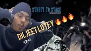 Reaction on DILJEET LOTEY song street to stage lyrices 🔥🔥🔥@Its_diljeet_lotey