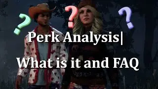 What is Perk Analysis (and FAQ)