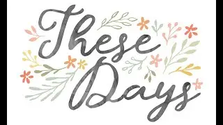 Collection reveal video: 'These Days'