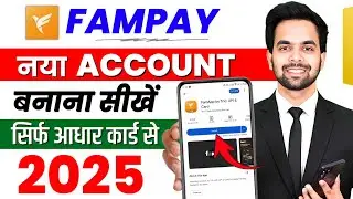 Fampay Account Kaise Banaye 2025 | Fampay App Registration Step by Step | Create Fampay Account