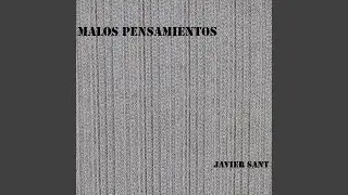 Malos Pensamientos (*)