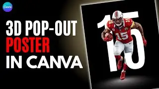 Создайте эффект 3D-постера в Canva (спортивный и динамичный дизайн)