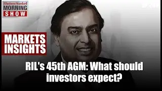 RIL's 45th AGM: What should investors expect?