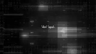 Silent Signals