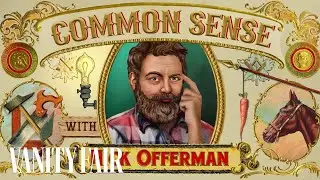 Nick Offerman's Common Sense #1: How to Unite Our Divided Country | Vanity Fair