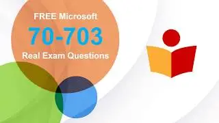 [2018 Testpassport New] Microsoft 70-703 Real Exam Questions