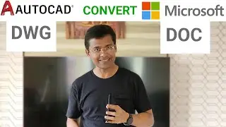 Конвертировать чертеж AutoCAD в формат Microsoft Word | DWG в DOC