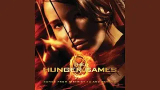 Tomorrow Will Be Kinder (from The Hunger Games Soundtrack)