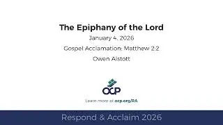 Respond & Acclaim 2026 - Epiphany - Gospel Acclamation