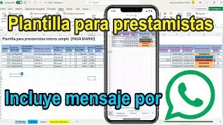 Plantilla Excel para prestamistas (paga diario) interés simple con recordatorio por WhatsApp (P1.2)