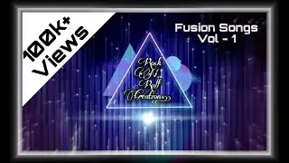 New Fusion Song Volume -1                     Comedy Malayalam ; Tamil & Hindi Mix . Dance song Mix.