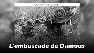 La Glorieuse Embuscade de Damous ex-Dupleix 1957 : Récit Épique de la Révolution Algérienne