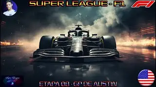 SUPER LEAGUE GRID F1 - ETAPA 08 GP DE AUSTIN - 26/01/2026 - FRED L.ROCHA #fredlrocha #superleaguef1