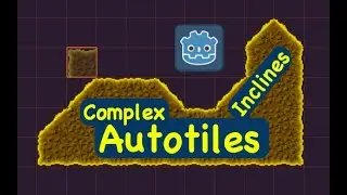 Complex Autotile Inclines (Godot Tutorial 3.2)