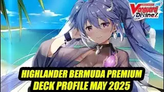 Highlander Bermuda Triangle -  Cardfight Vanguard Premium Deck Profile May 2025