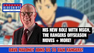 What MSG Network's Dave Maloney REALLY Thinks About Rangers' Offseason Moves