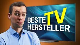 Beste Fernseher Marken (Nicht mehr Sony?)