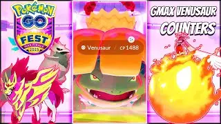 Complete counter Guide for Gmax Venusaur in detail || Pokemon GO fest Max finale ||