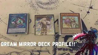IN-DEPTH Dream Mirror Deck Profile August 2019 Format