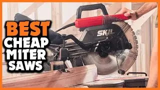 ✅ Top 5 Best Cheap Miter Saws 2026